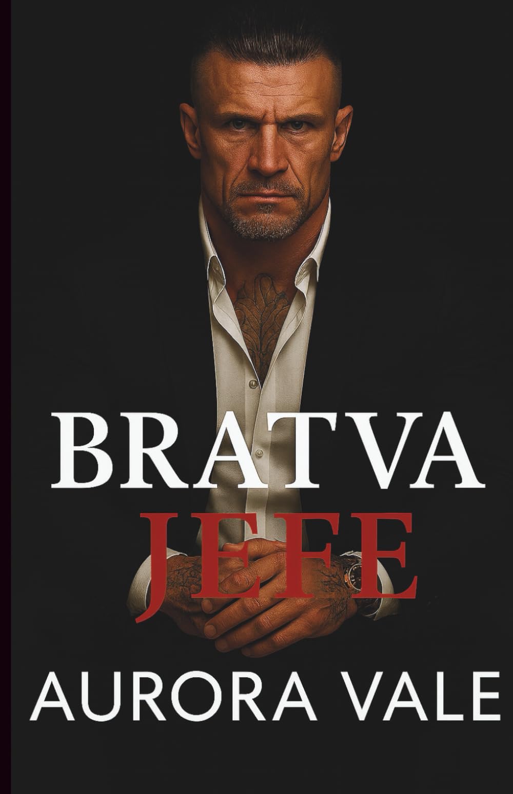 Bratva Jefe: Un Enemigos a Amantes, Macho Alfa, Romance Oscuro de la Mafia Rusa (Hombres Despiadados de la Mafia Rusa)