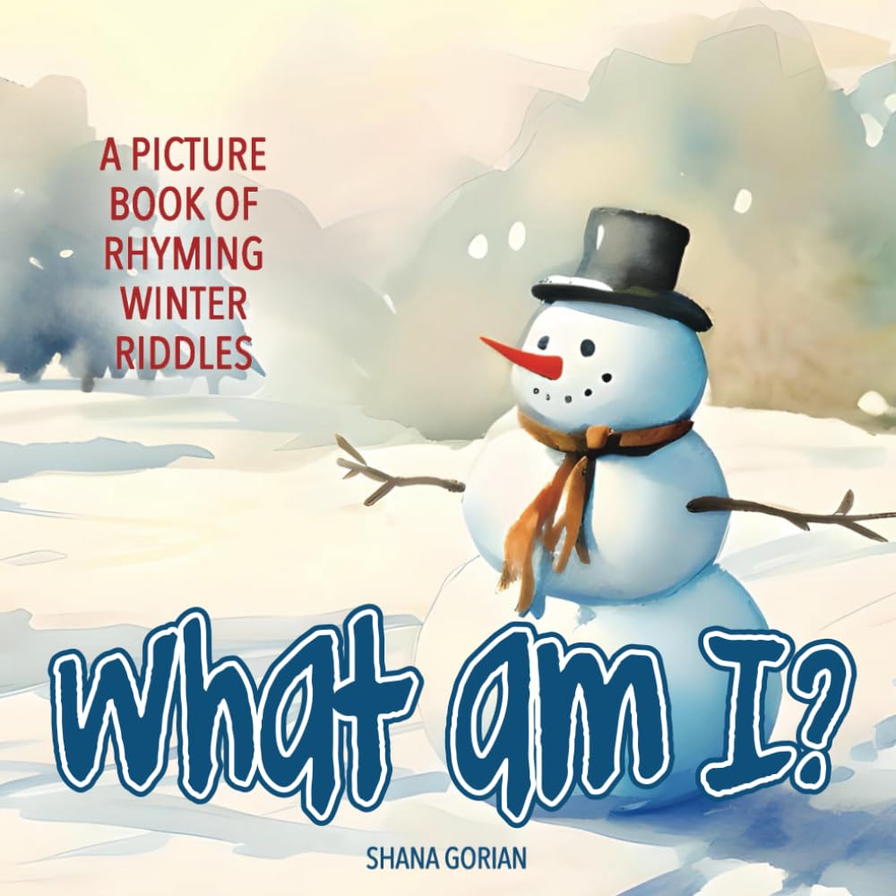 What Am I? Winter: A Picture Book of Read-Aloud, Rhyming Winter Riddles