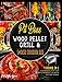 Produktbild Pit Boss Wood Pellet Grill & Smoker Cookbook & Co. [4 Books in 1]: Plenty of Succulent Pit Boss Recipes to Lose Weight, Live Healthy and Thrive in a Meal