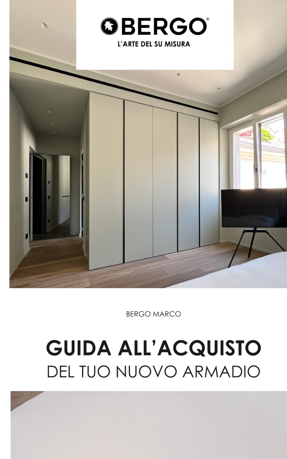 Guida all'acquisto del tuo nuovo armadio: Tutto quello che devi sapere prima di progettare o acquistare un armadio su misura: 4 (L'arte del su misura: guida completa all'arredamento d'interni.)