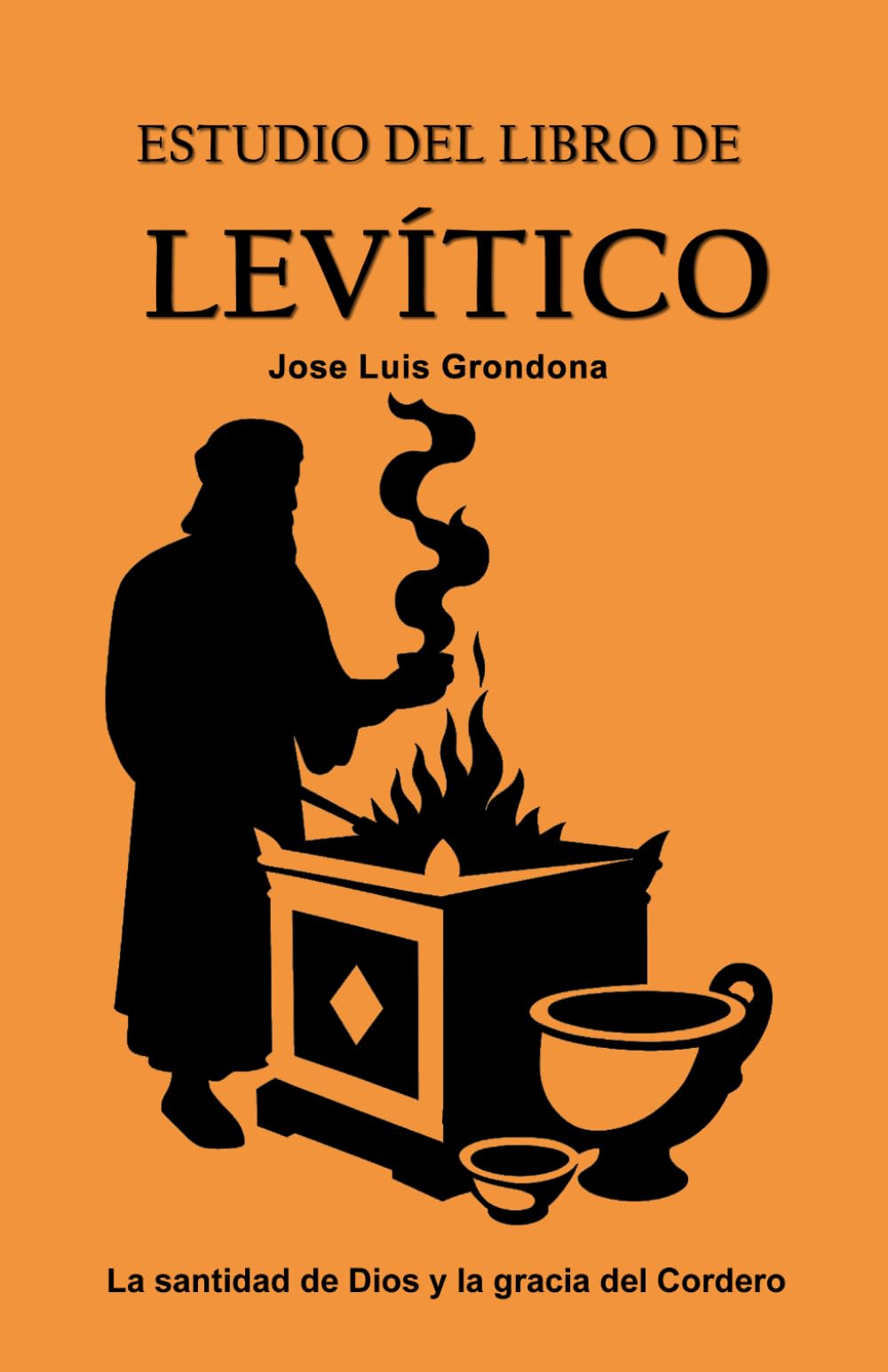 Estudio del libro de Levítico: La santidad de Dios y la gracia del Cordero