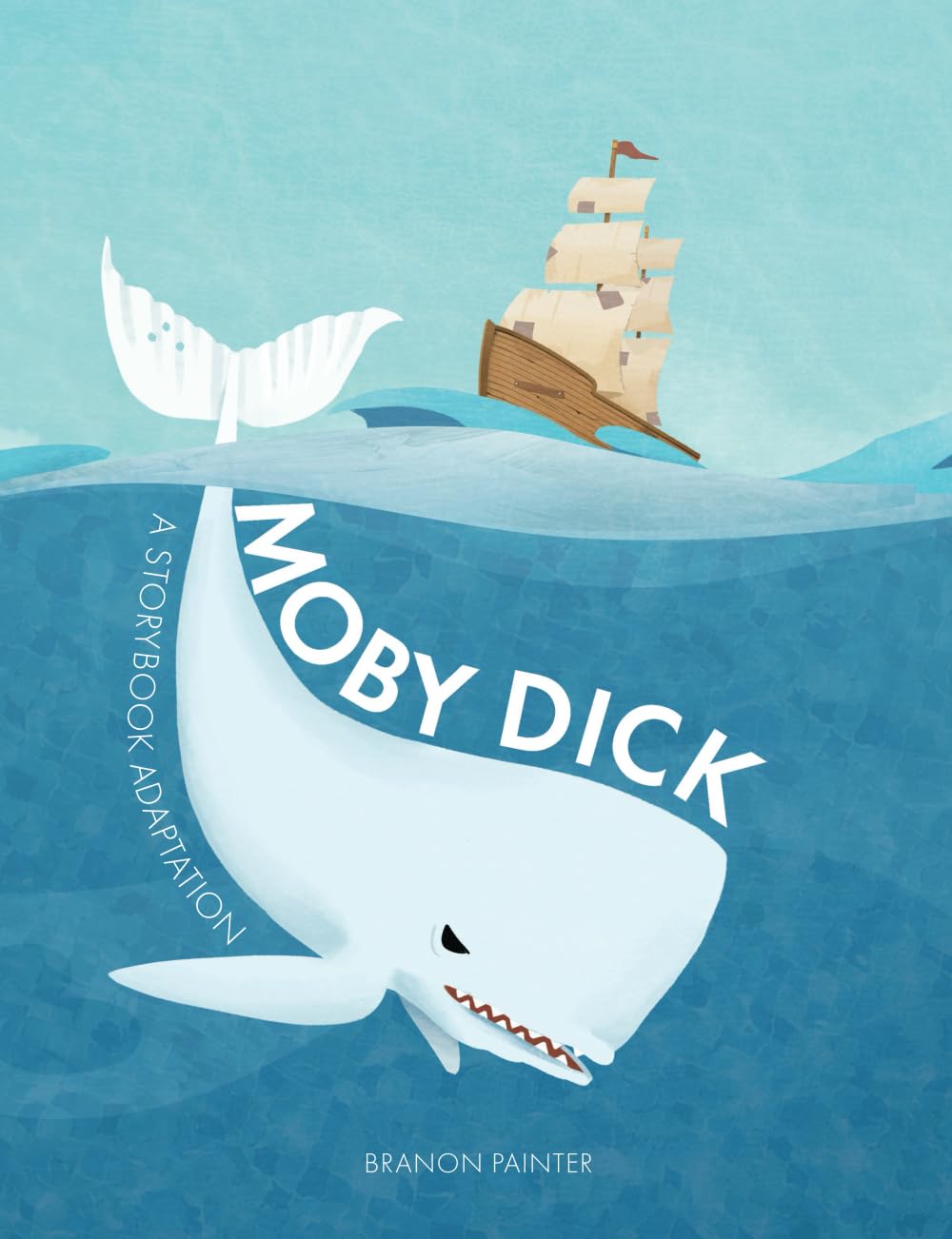 Moby Dick: A Storybook Adaptation