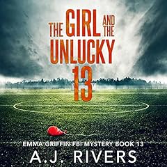 Couverture de The Girl and the Unlucky 13