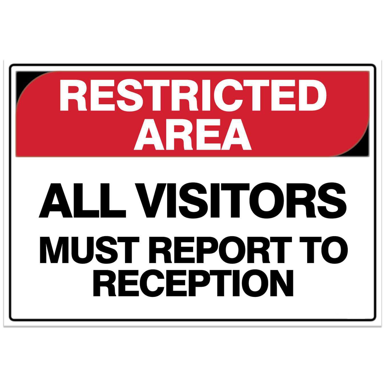 Restricted Area Safety Sign - All Visitors Must Report To Reception Metal Tin Sign 8 x 12 inch for Industrial & Commercial