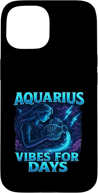 Aquarius Vibes For Days Zodiac Astrology Case for iPhone 15