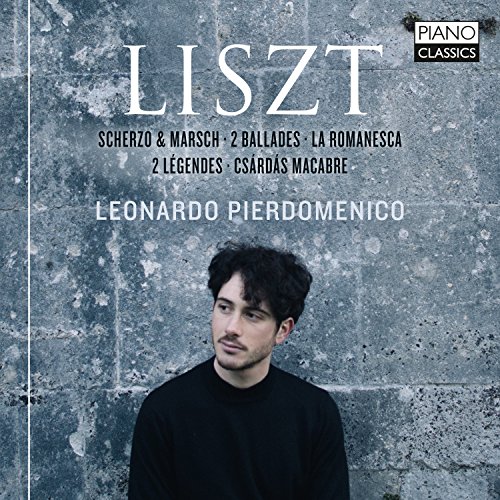 Liszt: Scherzo & Marsch, 2 Ballades, la Romanesca