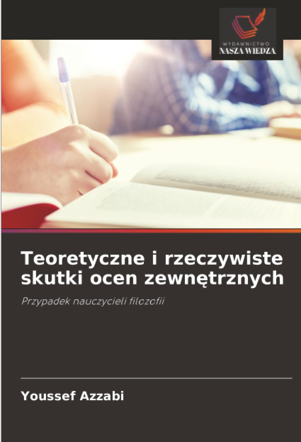 Teoretyczne i rzeczywiste skutki ocen zewnętrznych: Przypadek nauczycieli filozofii