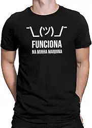 Camiseta Funciona na Minha Maquina Camisa Engraçada Programador Geek