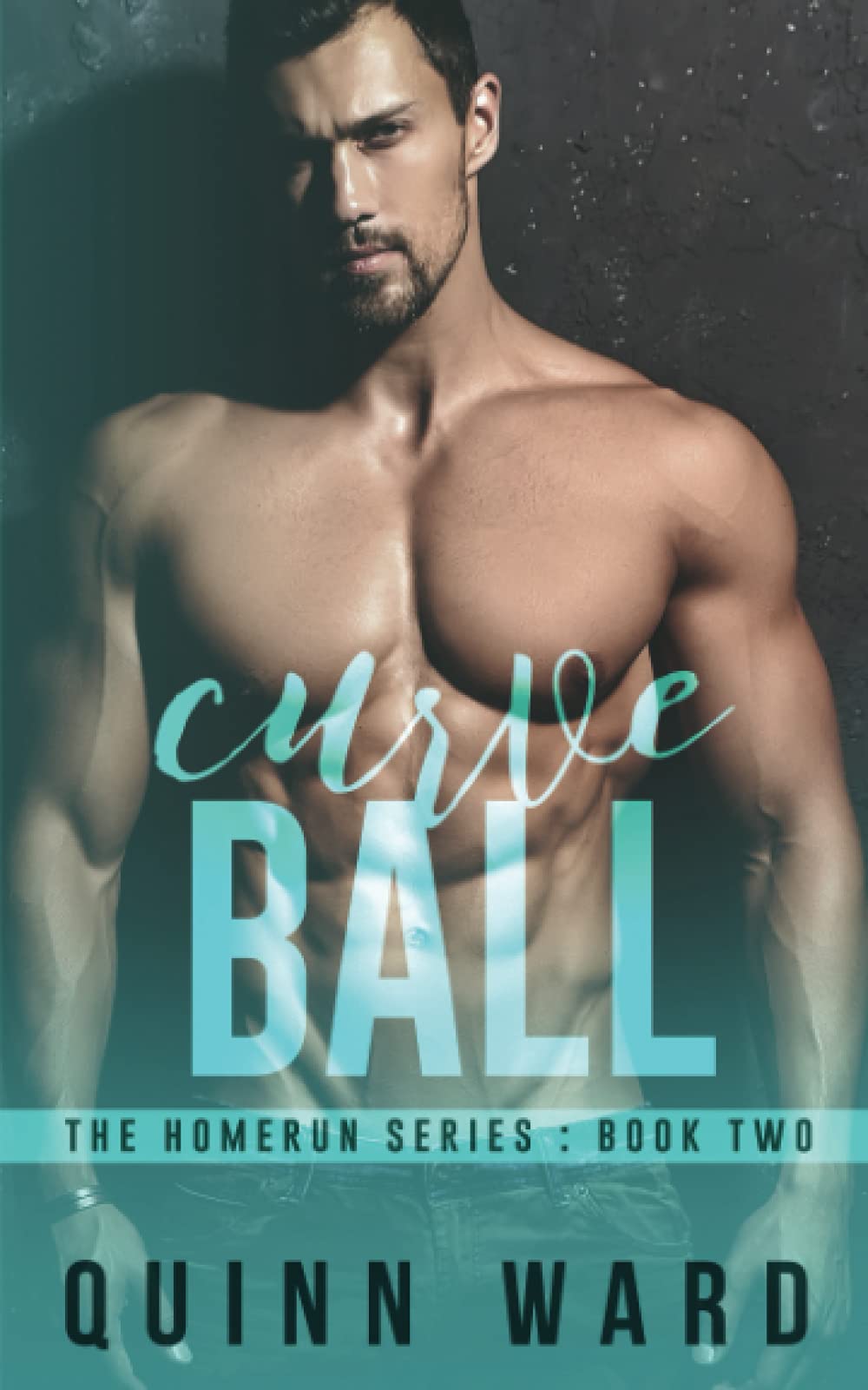 Curve Ball: A Hurt Comfort Gay Sports Romance (Homeruns)