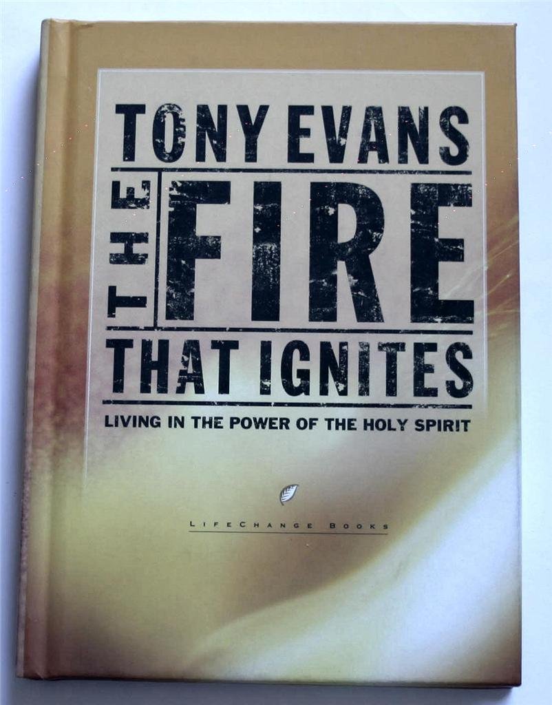 Buy The Fire That Ignites: Living in the Power of the Holy Spirit (LifeChange Books) โ BookShops.in