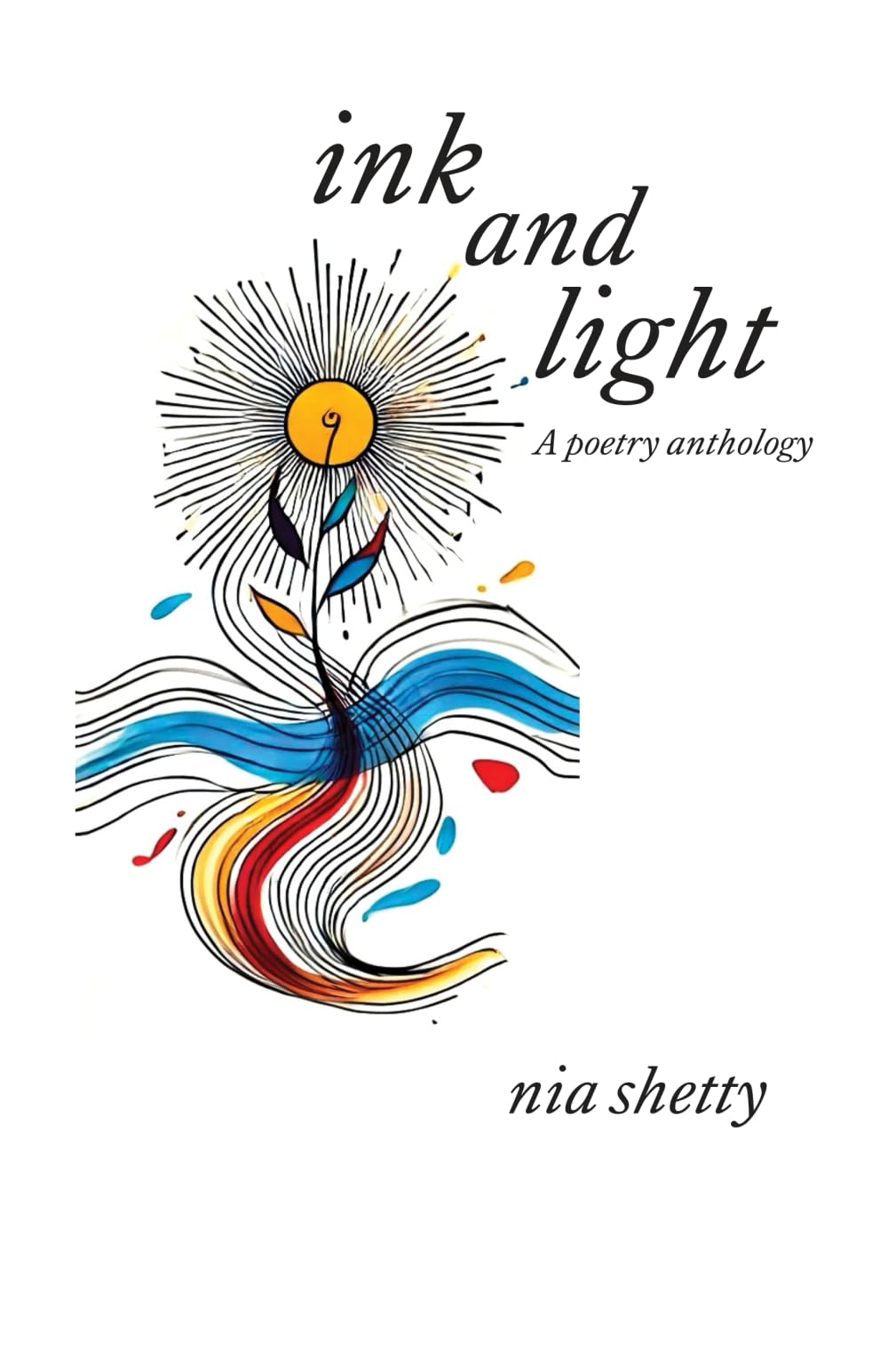 Ink and Light: Modern Poetry Exploring Identity, Resilience, and Love
