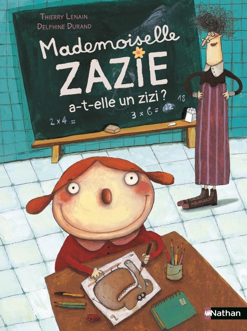 Mademoiselle Zazie a-​t-​elle un zizi ?