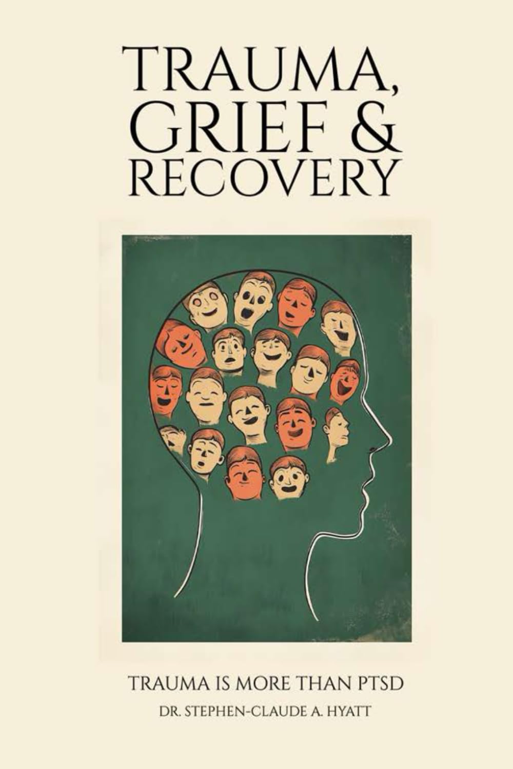 Trauma, Grief & Recovery: Trauma is more than PTSD