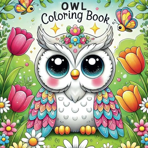 Owl Coloring Book: Explore 50 Fun Facts and Cute Owls Activity Book for Children, Creative Kids Aged 4-8, Ideal for Educational Play and Family Bonding