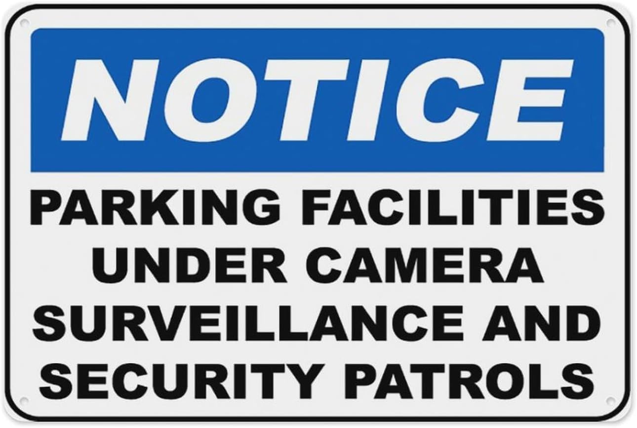 Parking Facilities Surveillance Rust Free Aluminum Tin Sign - Warning Decor with Pre-Drilled Holes for Home Outdoor Garden, Lot - 12x16 Inch​