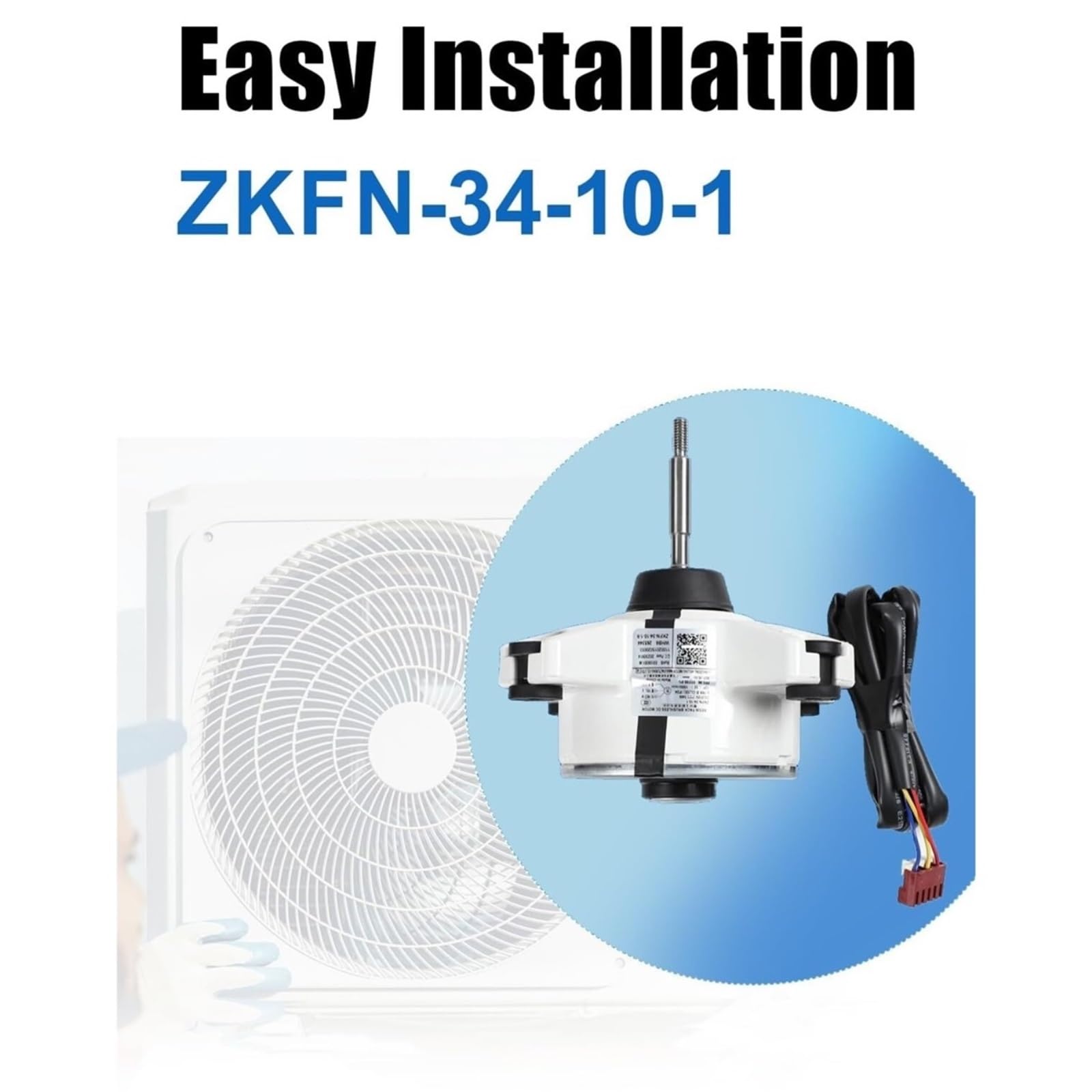 ZKFN-34-10-1 Motor de aire acondicionado sin escobillas DC 310V 34W 0.16A 1000r/min, motores de repuesto for exteriores de frecuencia variable