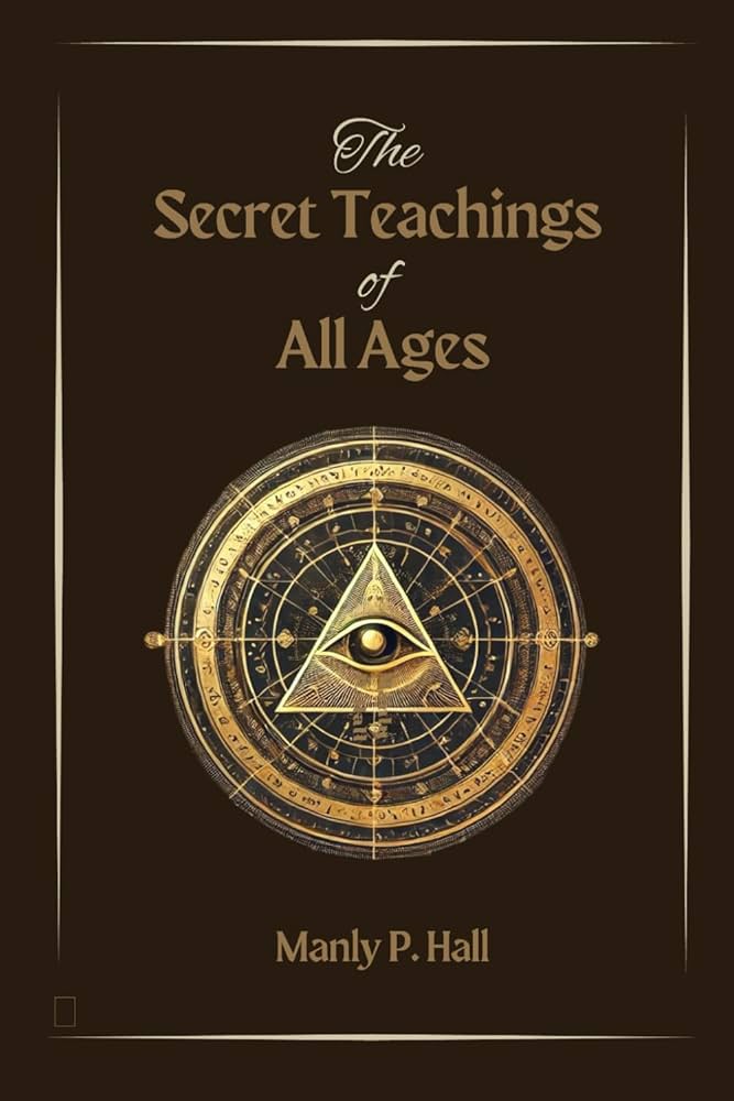 洋書 The Secret Teachings of All Ages by Hall The Secret Teachings of All Ages: An Encyclopedic Outline of