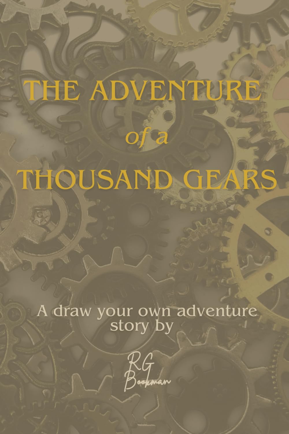 The Adventure of a Thousand Gears: A draw your own adventure story
