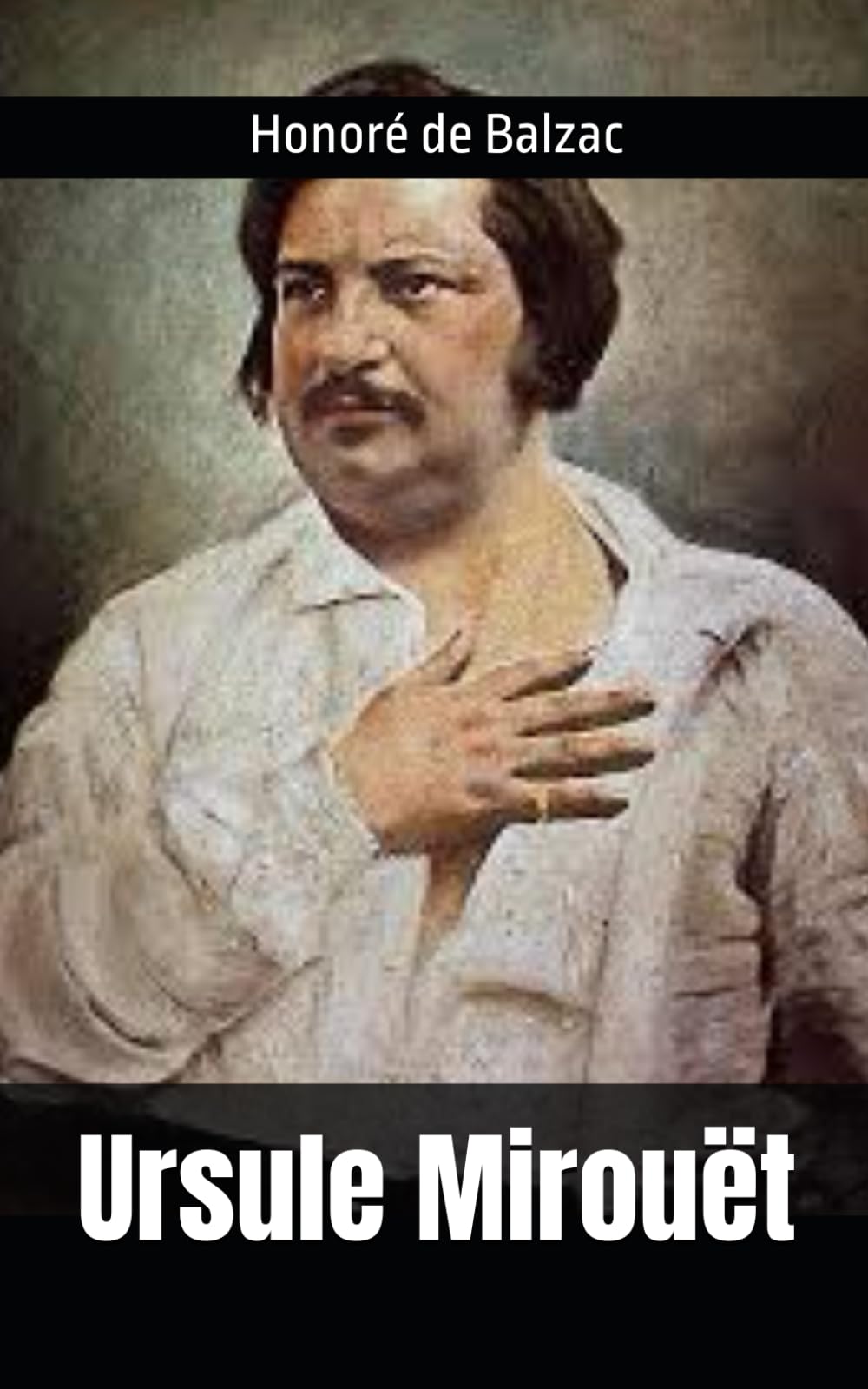 Ursule Mirouët: Honoré de Balzac (French Edition)
