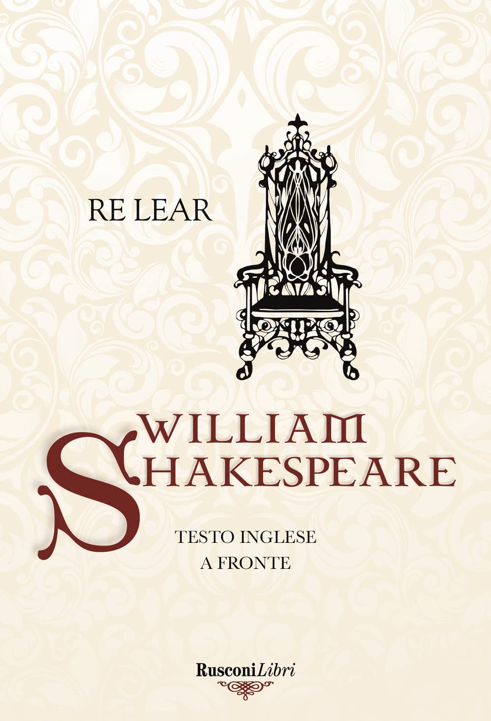Re Lear. Testo Inglese A Fronte - 4