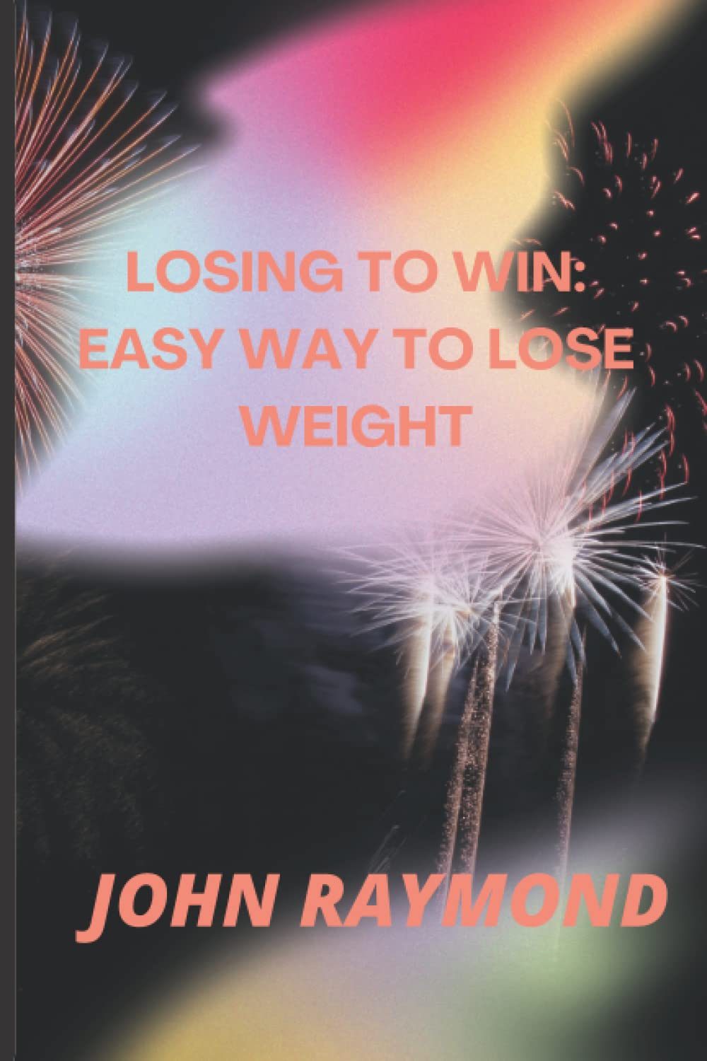 LOSING TO WIN: EASY WAY TO LOSE WEIGHT