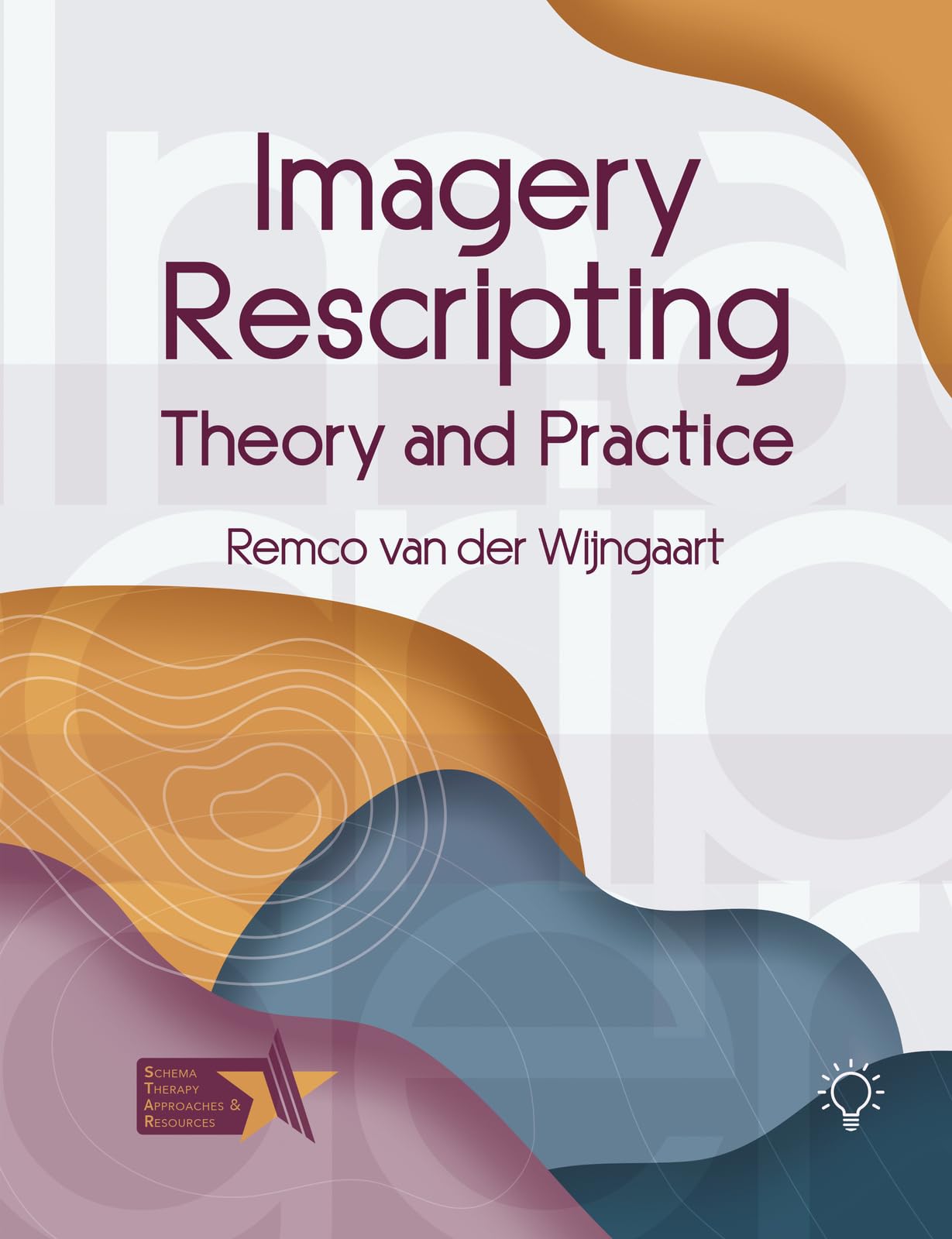 Imagery Rescripting : Theory and Practice