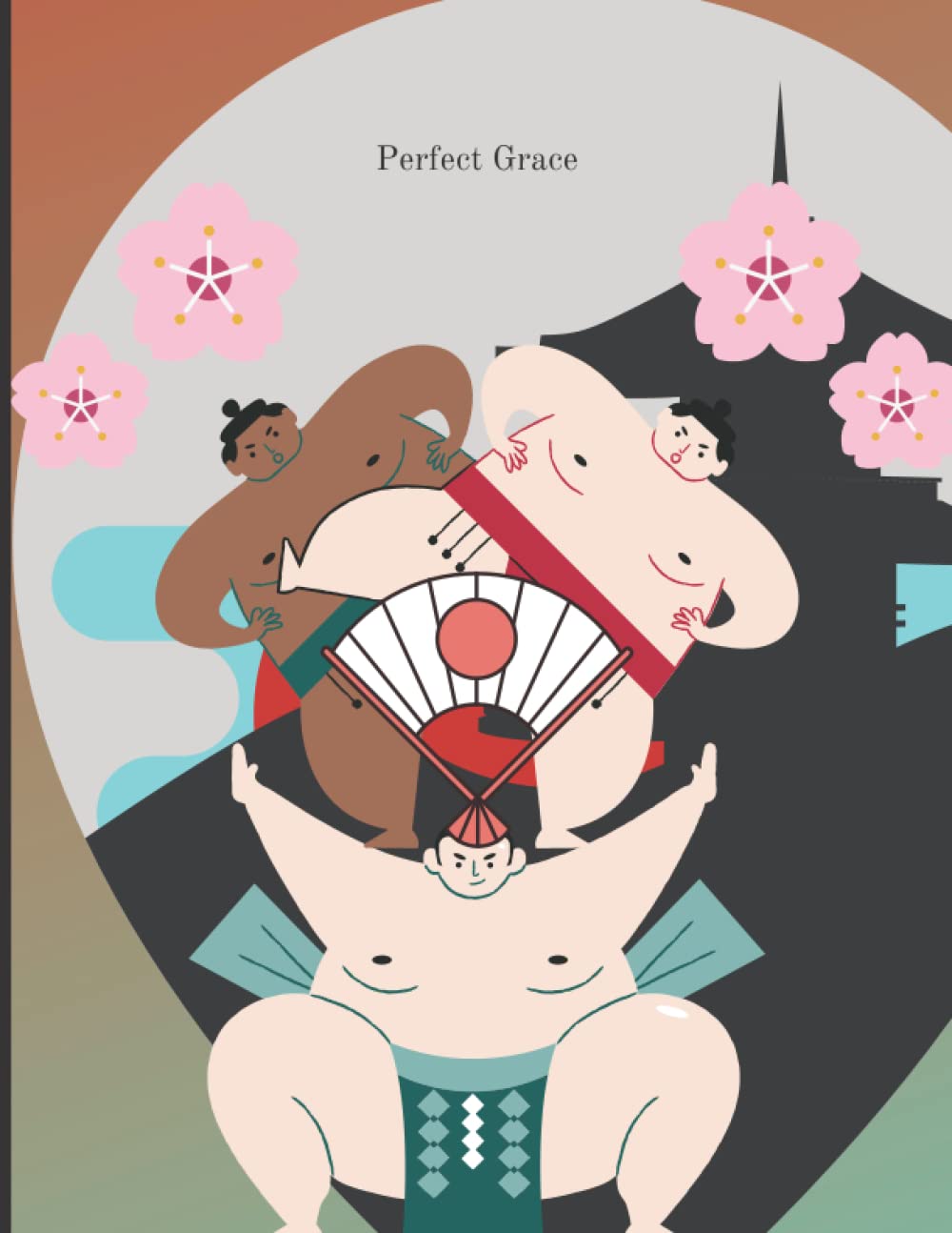 Perfect Grace: Perfect Grace Of Sumo Composition Notebook / Journal - College Ruled Lines - 130 Pages - 8.5 x 11 inches