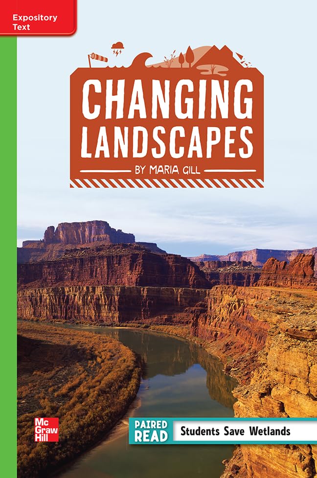 Reading Wonders Leveled Reader Changing Landscapes: Beyond Unit 1 Week 3 Grade 4 (ELEMENTARY CORE READING)