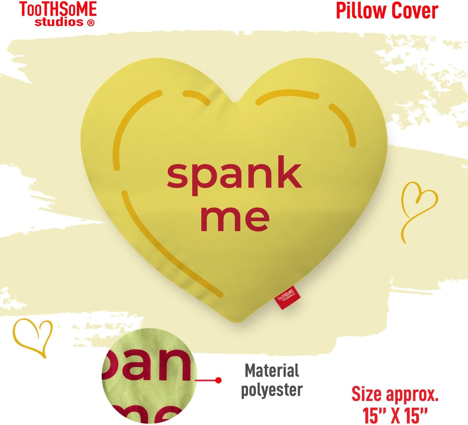 Spank Me, Pull My Hair 2-Pack 15" x 15" Polyester Heart Shaped Pillow Cover (Insert/Filling Not Included), Candy Heart Theme Plush Throw Valentine's Day Home Decor (2, SpankMe/PullMyHairPillow)