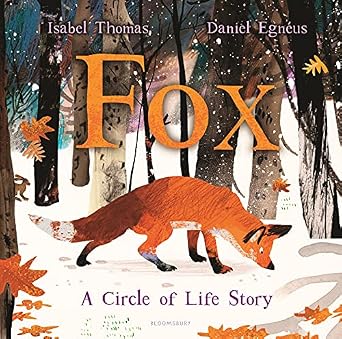 Fox : a circle of life story