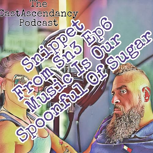 Snippet Of Episode 6