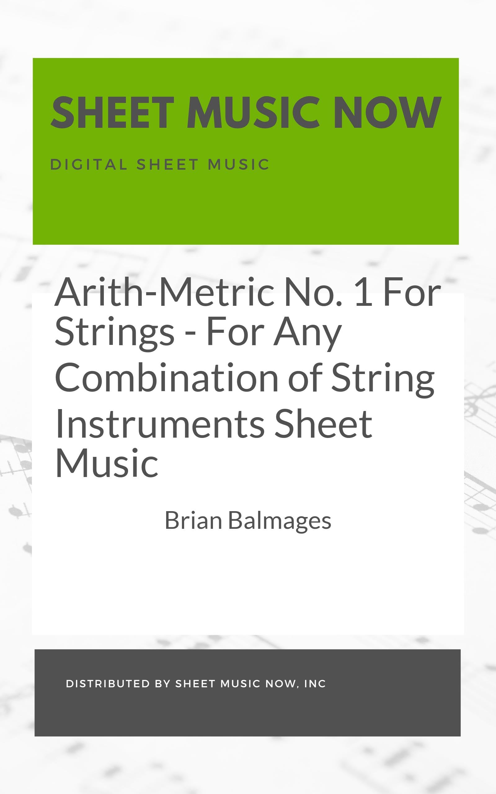 Arith-Metric No. 1 For Strings - For Any Combination of String Instruments Sheet Music (English Edition)