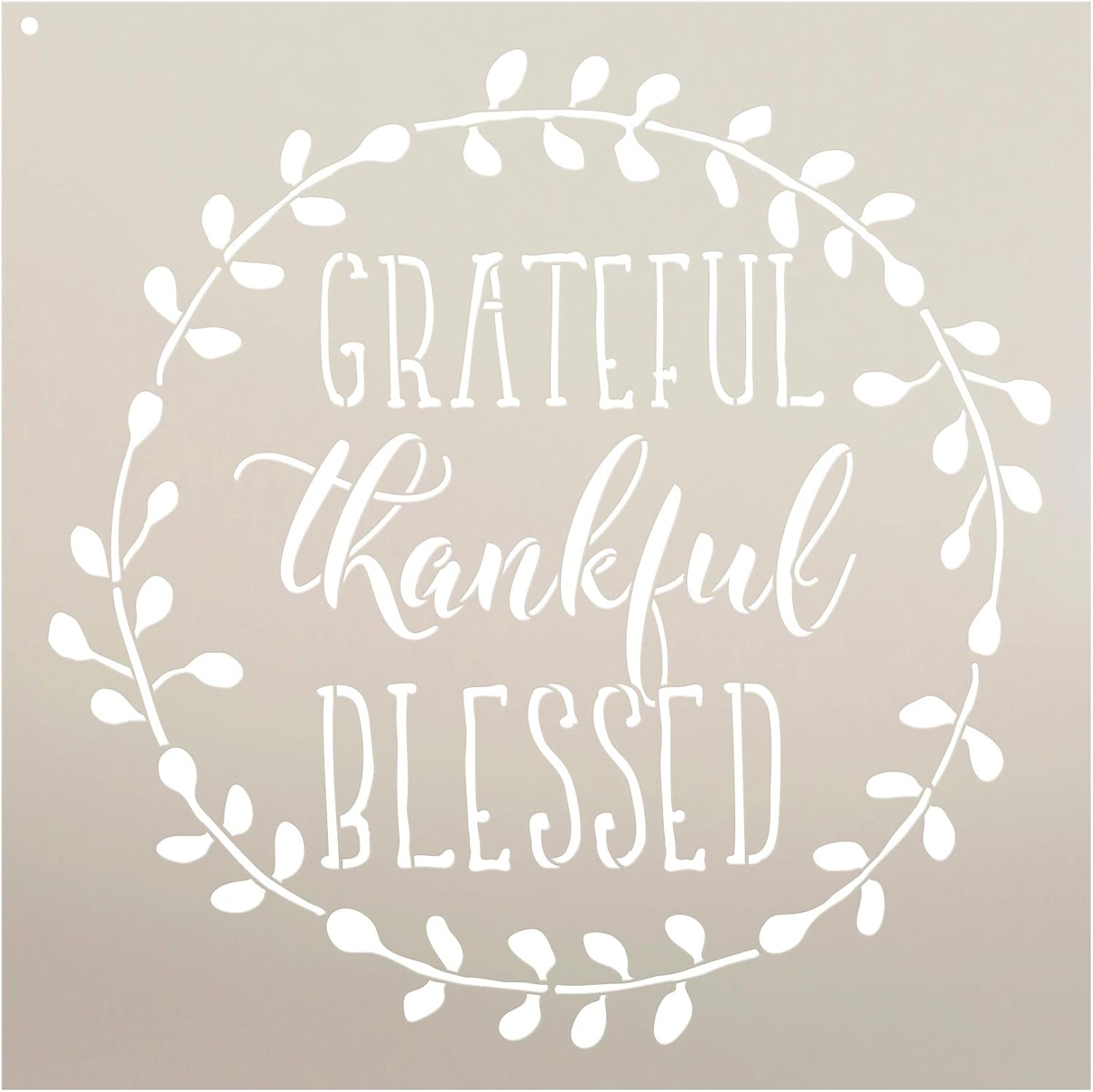 Grateful, Thankful, Blessed - Word Art Stencil - STCL1803 - by StudioR1 (12 x 12)
