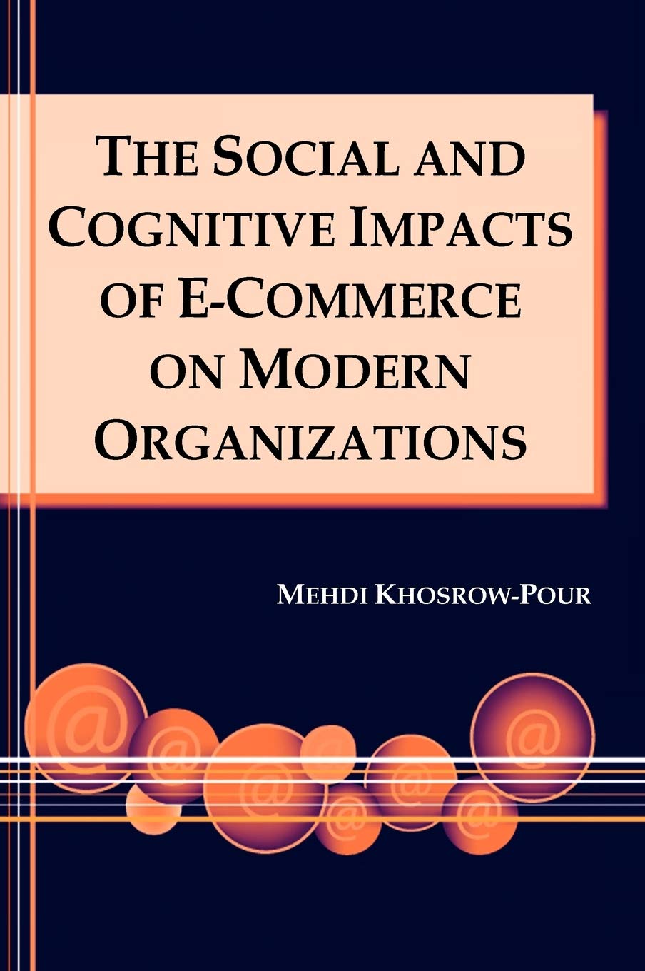 The Social and Cognitive Impacts of e-Commerce on Modern Organizations