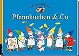  Zwergenstübchen Pfannkuchen & Co (Zwergenstübchen - Backbücher und Kochbücher für Kinder, Eltern, Familien)