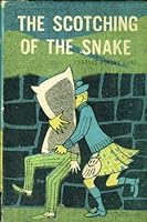 The Scotching Of The Snake B000SU48GY Book Cover