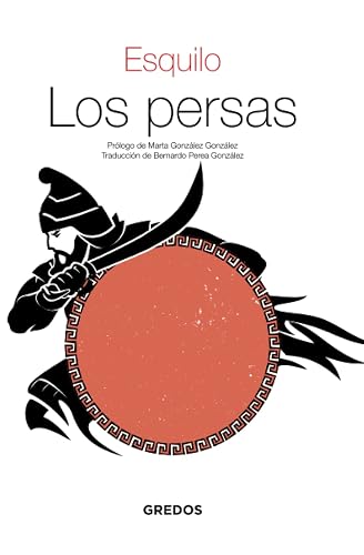 Los persas (Textos clásicos)