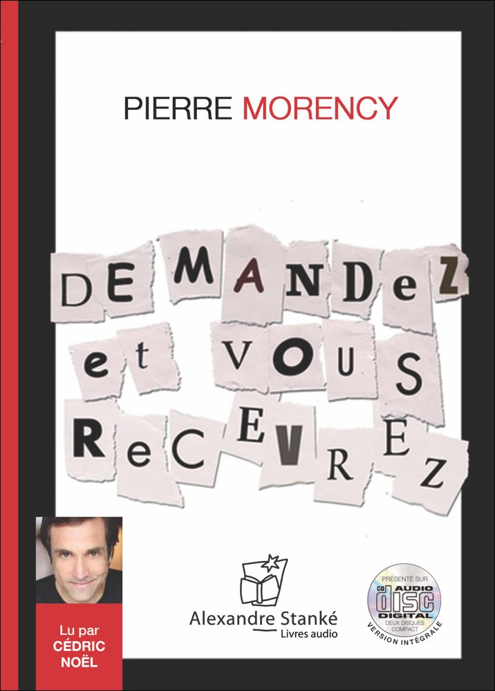 DEMANDEZ ET VOUS RECEVREZ (CD) MORENCY