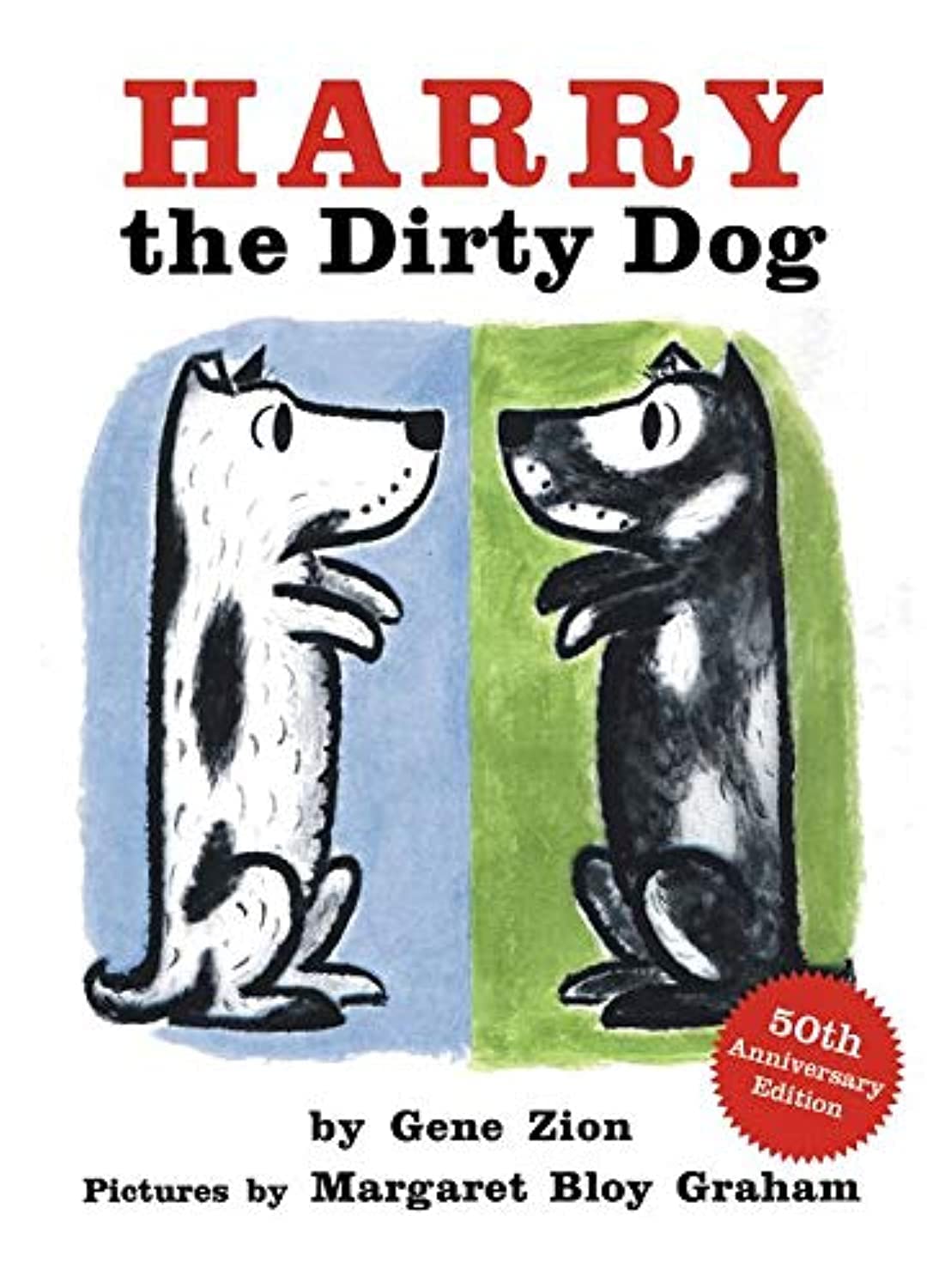 Harry the Dirty Dog: A Classic Picture Book Story About a Mischievous Dog Who Refuses to Take a Bath