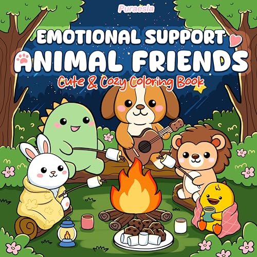 Emotional Support Animal Friends Coloring Book for Adults & Kids by Puraesla - Cute Cozy Animals for Stress Relief, Happiness & Mindfulness (Emotional Support Animal Friends)