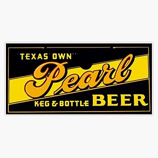 Pearl Beer of Texas Vintage Sign Sticker Vinyl Bumper Sticker Decal Waterproof 5"