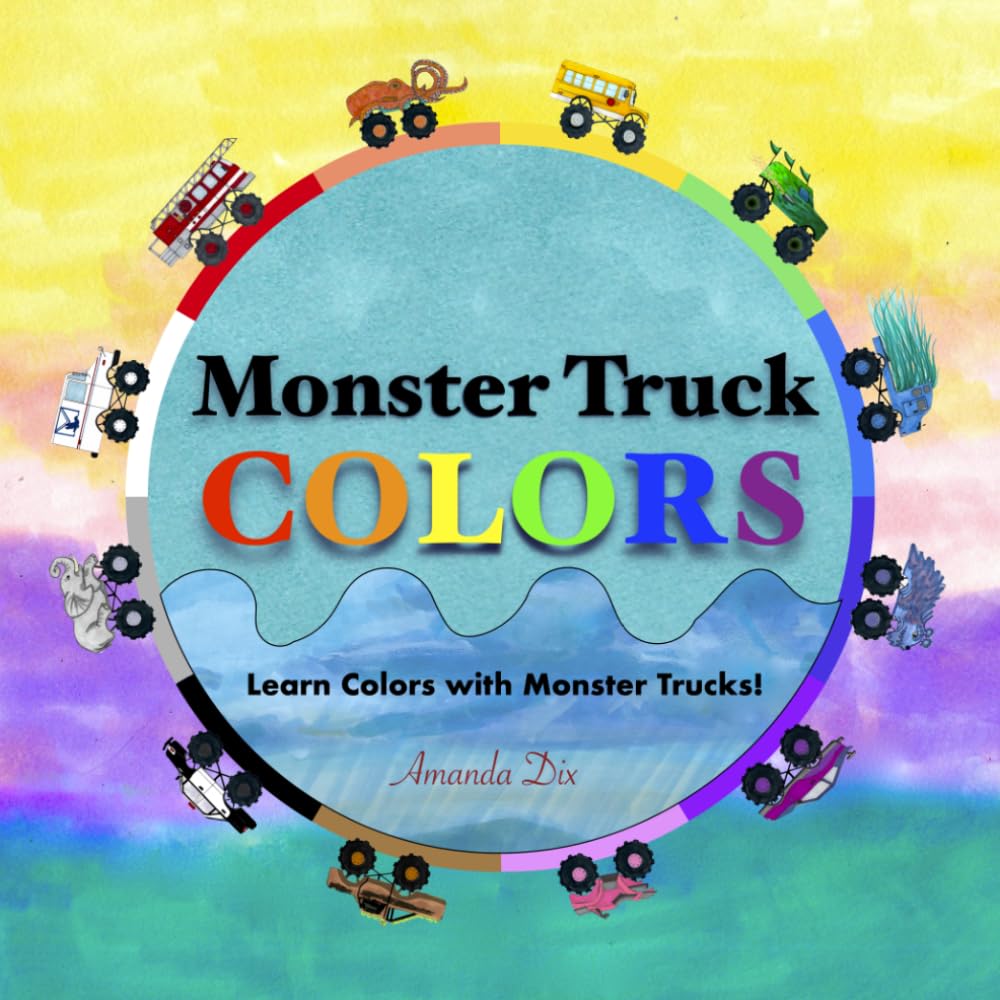 Monster Truck Colors: Learn Colors with Monster Trucks! (Monster Truck Learning)