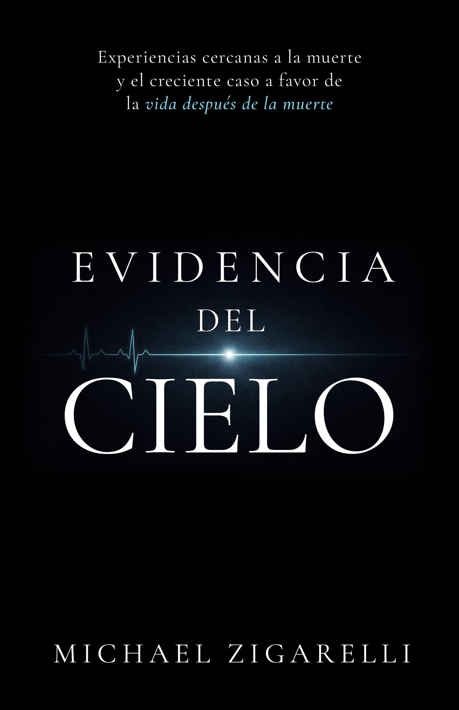 Evidencia Del Cielo
