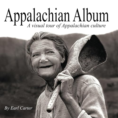 Appalachian Album: A visual tour of Appalachian culture