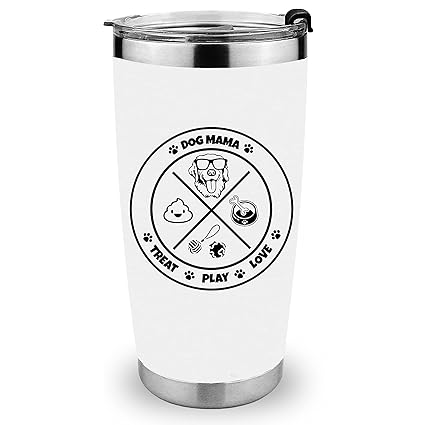 Dog Mom Gifts For Women | Insulated Tumbler 20 oz | Cute Tumbler for The Best Dog Mom | Designed by and for Dog Lovers in USA (White)