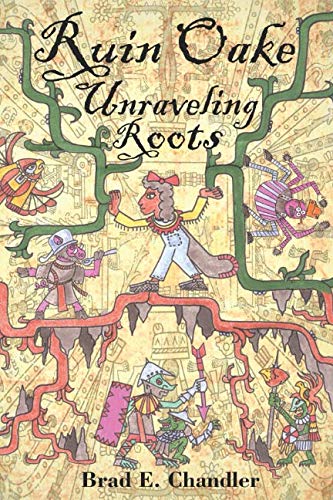 Ruin Oake: Unraveling Roots: Book Two