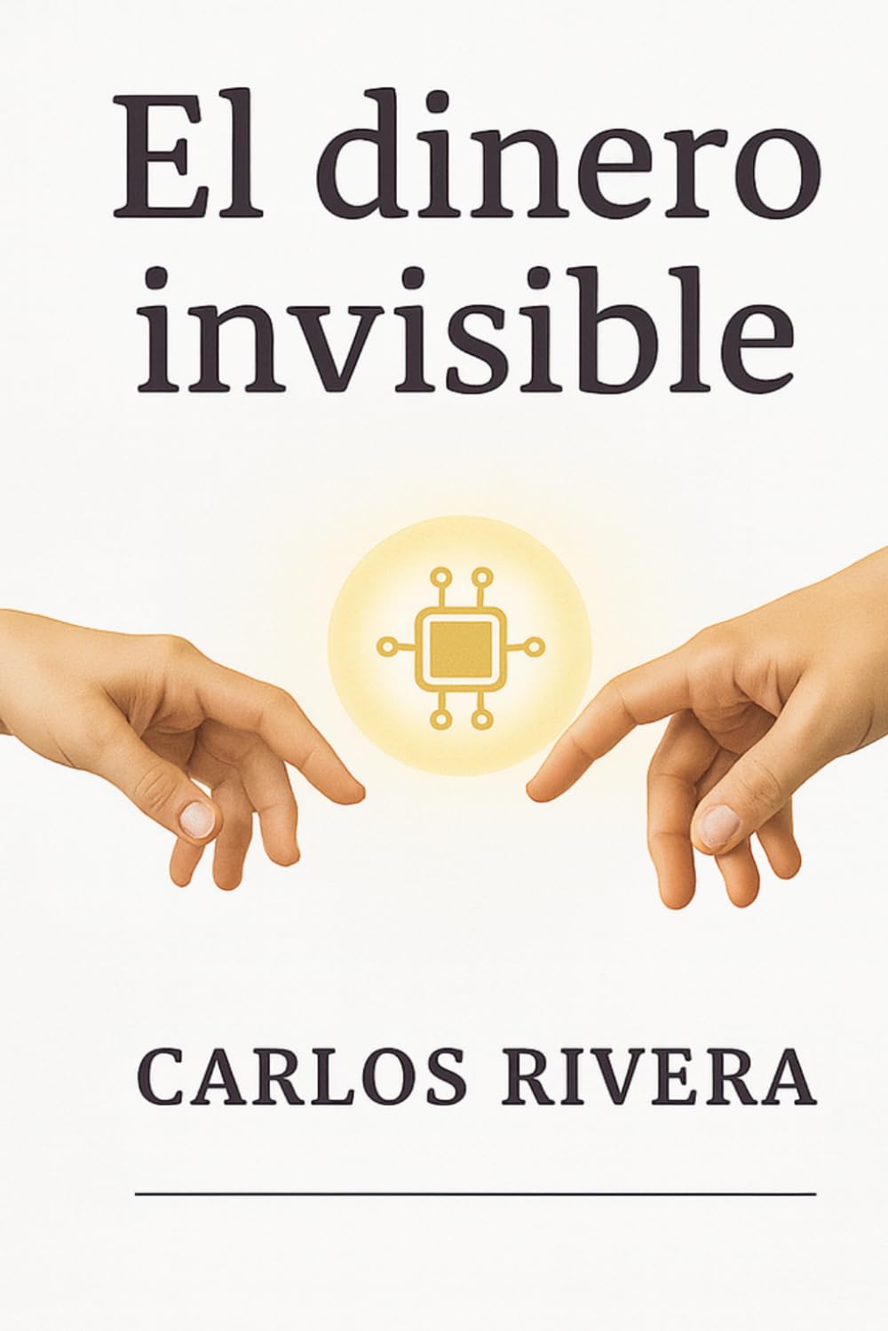 El dinero invisible (Economía, dinero digital y ciudadanía)