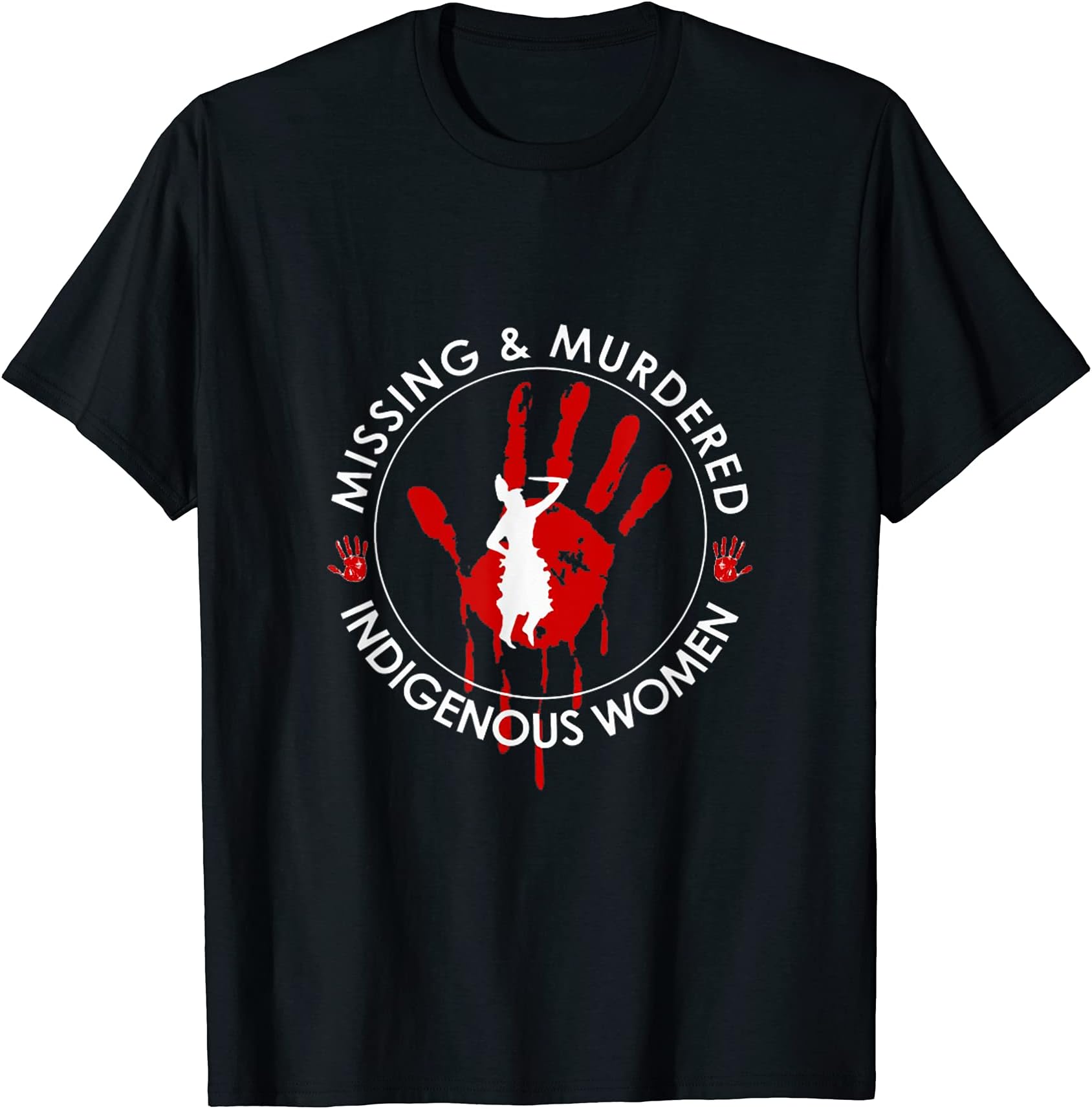 Missing And Murdered Indigenous WomanNative American T-Shirt
