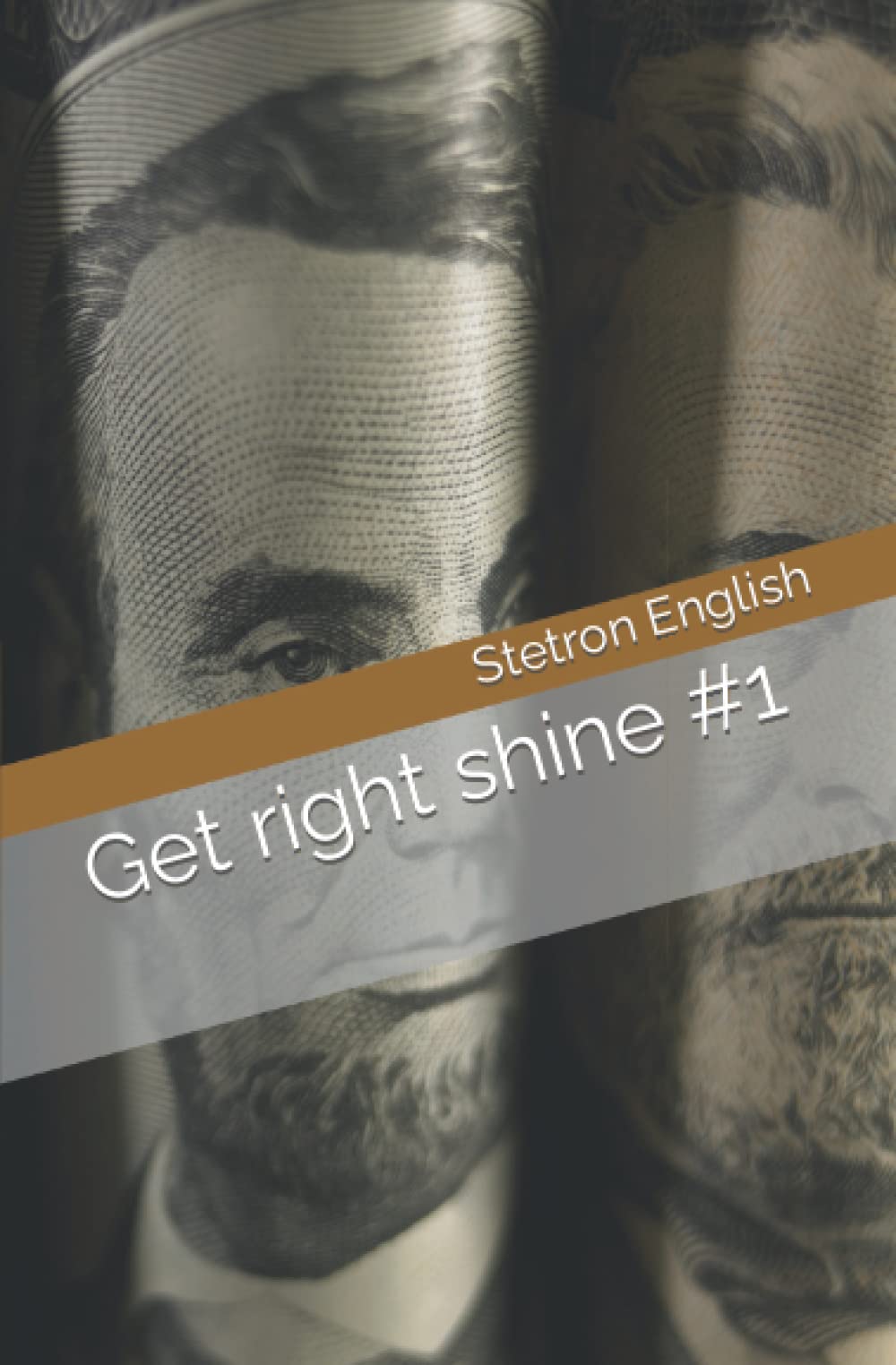Get Right Shine #1