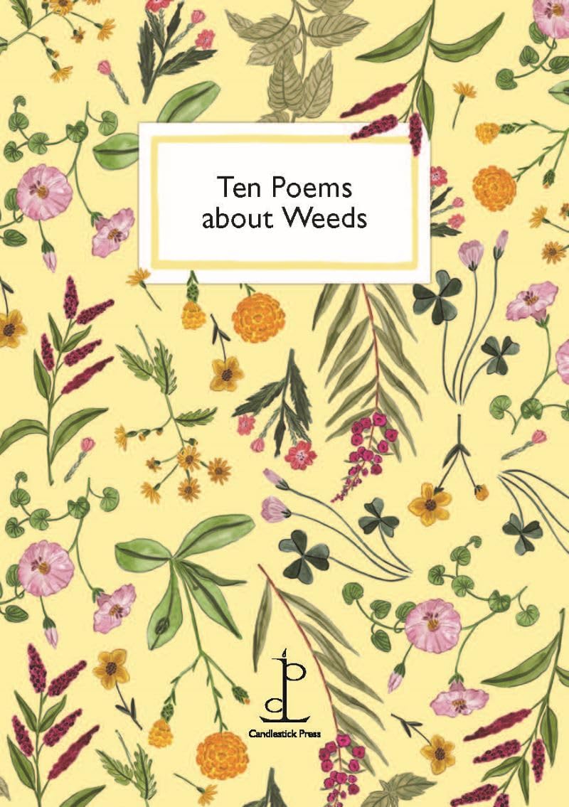 Ten Poems about Weeds